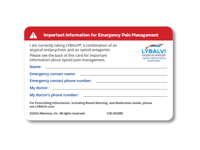 LYBALVI® (olanzapine and samidorphan) Patient Safety Card